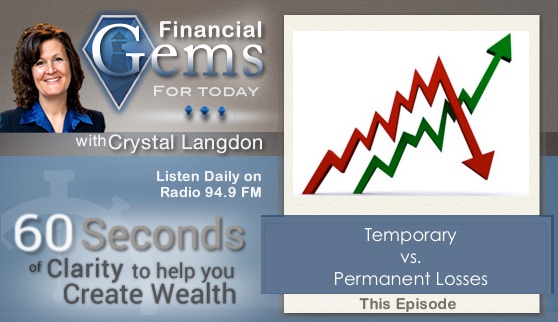 temporary-vs-permanent-losses-crystal-clear-finances-crystal-clear