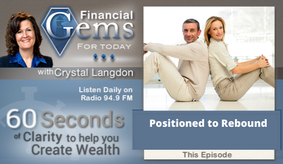 Crystal Clear Finances Positioned to Rebound
